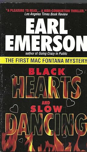Imagen del vendedor de Black Hearts and Slow Dancing: The First Mac Fontana Mystery a la venta por Vada's Book Store