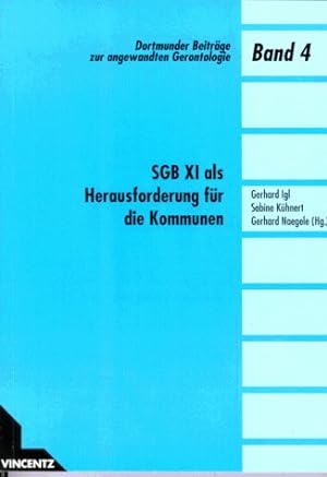 Image du vendeur pour SGB XI als Herausforderung fr die Kommunen mis en vente par Kepler-Buchversand Huong Bach