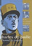 Bild des Verkufers fr Charles De Gaulle, L'homme Des Temptes : Sa Vie, Ses Combats, Ses Paroles zum Verkauf von RECYCLIVRE