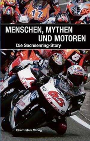 Menschen, Mythen und Motoren: Die Sachsenring-Story