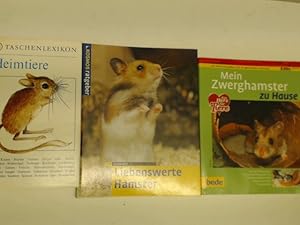 3x Richtige Hamster-Haltung: 1. Heimtiere + 2. Mein Zwerghamster zu Hause + 3. Liebenswerte Hamster;