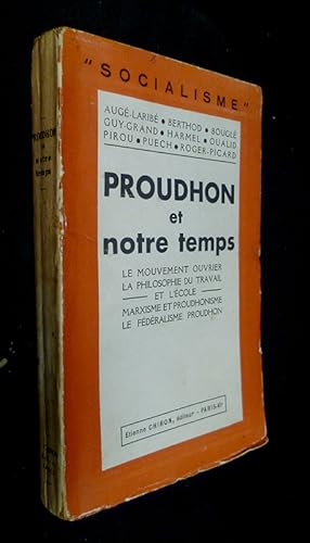 Seller image for Proudhon et notre temps for sale by Abraxas-libris