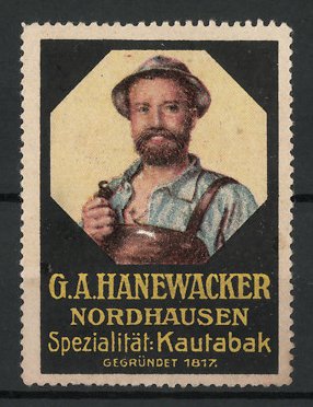 Bild des Verkufers fr Reklamemarke Kautabak der Firma G. A. Hanewacker, Nordhausen, gegr. 1817, Bauer mit Pfeife zum Verkauf von Bartko-Reher