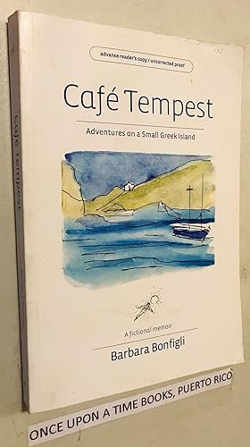 Seller image for Caf Tempest: Adventures On a Small Greek Island for sale by Once Upon A Time