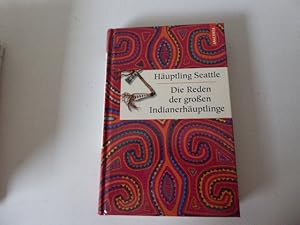 Image du vendeur pour Die Reden der groen Indianerhuptlinge. Hardcover mis en vente par Deichkieker Bcherkiste