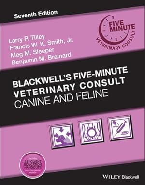 Bild des Verkufers fr Blackwell's Five-Minute Veterinary Consult: Canine and Feline [Hardcover ] zum Verkauf von booksXpress