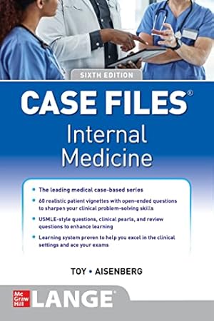 Seller image for Case Files Internal Medicine, Sixth Edition by Toy, Eugene, Patlan, John, Warner, Mark [Paperback ] for sale by booksXpress