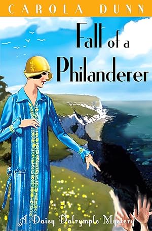 Fall of a Philanderer (A Daisy Dalrymple Mystery)