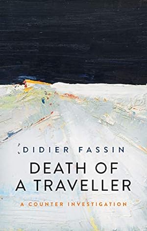 Bild des Verkufers fr Death of a Traveller: A Counter Investigation [Broché ] zum Verkauf von booksXpress