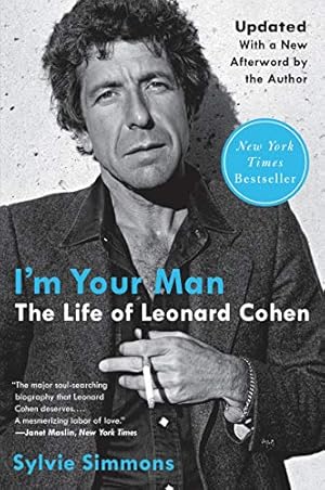 Bild des Verkufers fr I'm Your Man: The Life of Leonard Cohen by Simmons, Sylvie [Paperback ] zum Verkauf von booksXpress