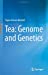 Imagen del vendedor de Tea: Genome and Genetics [Hardcover ] a la venta por booksXpress