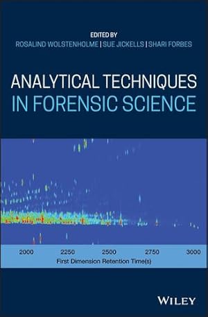 Seller image for Analytical Techniques in Forensic Science by Wolstenholme, Rosalind, Jickells, Sue, Forbes, Shari [Hardcover ] for sale by booksXpress