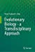 Seller image for Evolutionary Biologyâ  A Transdisciplinary Approach [Hardcover ] for sale by booksXpress