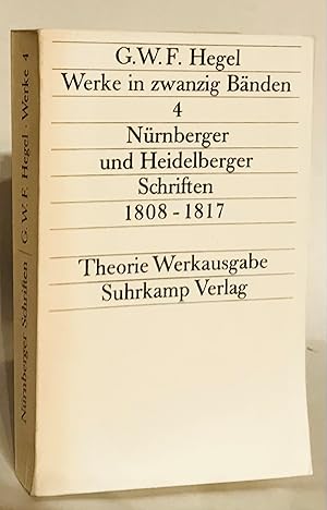 Immagine del venditore per Nrnberger und Heidelberger Schriften 1808 - 1817. Band 4. Werke in zwanzig Bnden. venduto da Thomas Dorn, ABAA