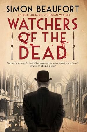 Seller image for Watchers of the Dead (An Alec Lonsdale Victorian mystery (2)) by Beaufort, Simon [Paperback ] for sale by booksXpress
