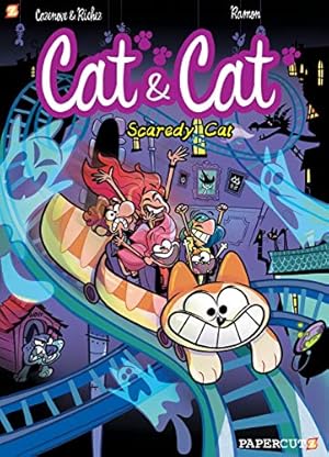 Seller image for Cat and Cat #4: Scaredy Cat (Cat & Cat, 4) by Cazenove, Christophe, Richez, Herve [Paperback ] for sale by booksXpress