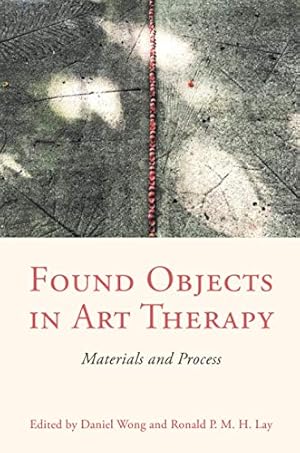 Seller image for Found Objects in Art Therapy: Materials and Process [Paperback ] for sale by booksXpress