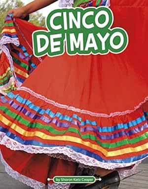 Seller image for Cinco De Mayo (Pebble Explore) by Cooper, Sharon Katz [Paperback ] for sale by booksXpress