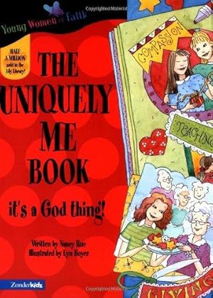 Seller image for The Uniquely Me Book: It's a God Thing! (Young Women of Faith Library: Lily S.) for sale by WeBuyBooks
