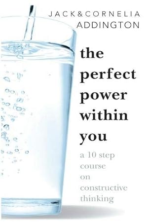 Seller image for The Perfect Power Within You by Addington, Jack Ensign, Cornelia Addington [Paperback ] for sale by booksXpress