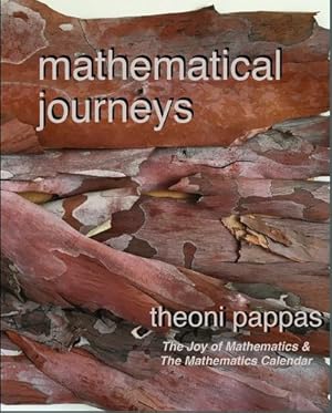 Imagen del vendedor de Mathematical Journeys: math ideas & the secrets they hold by Pappas, Theoni [Paperback ] a la venta por booksXpress