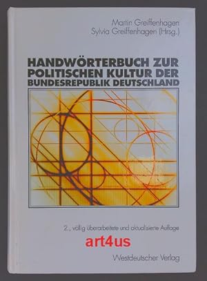 Imagen del vendedor de Handwrterbuch zur politischen Kultur der Bundesrepublik Deutschland a la venta por art4us - Antiquariat