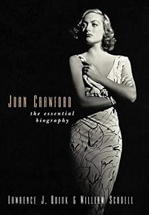 Seller image for Joan Crawford: The Essential Biography by Quirk, Lawrence J., Schoell, William [Paperback ] for sale by booksXpress