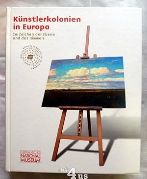 Immagine del venditore per Knstlerkolonien in Europa : im Zeichen der Ebene und des Himmels ; Germanisches Nationalmuseum Nrnberg, 15. November 2001 bis 17. Februar 2002. Ausstellungskatalog venduto da art4us - Antiquariat