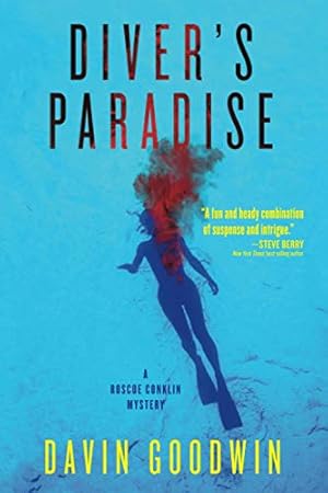 Seller image for Diver's Paradise (1) (A Roscoe Conklin Mystery) by Goodwin, Davin [Paperback ] for sale by booksXpress