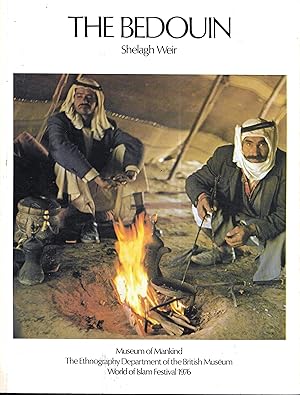 The Bedouin: Aspects of the material culture of the Bedouin of Jordan: World of Islam Festival, 1976