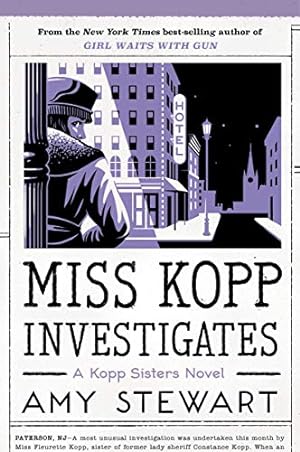 Seller image for Miss Kopp Investigates (7) (A Kopp Sisters Novel) by Stewart, Amy [Paperback ] for sale by booksXpress