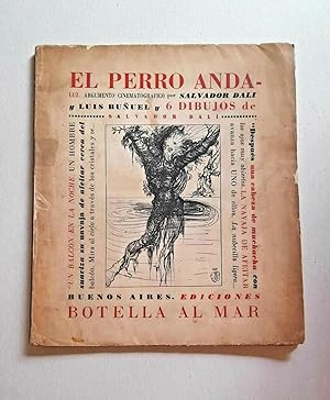 Seller image for El Perro Andaluz. Argumento cinematogrfico. Con 6 ilustraciones de Salvador Dal. for sale by Apartirdecero