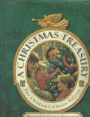 Bild des Verkufers fr A CHRISTMAS TREASURY; THE CHILDREN'S CLASSIC EDITION zum Verkauf von Columbia Books, ABAA/ILAB, MWABA