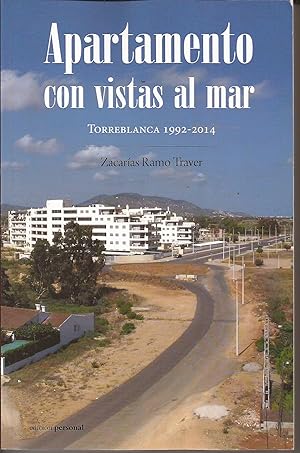 Image du vendeur pour Apartamento con vistas al mar. Torreblanca 1992- 2014 mis en vente par Librera Santa Brbara
