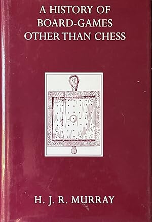 Immagine del venditore per A History of Board-Games Other Than Chess venduto da Dr.Bookman - Books Packaged in Cardboard