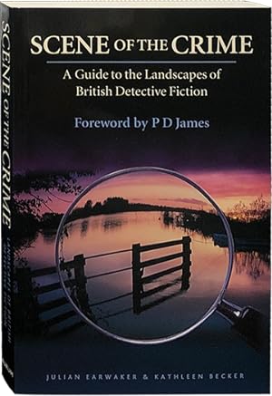Bild des Verkufers fr Scene of the Crime; A Guide to the Landscapes of British Detective Fiction zum Verkauf von Carpetbagger Books