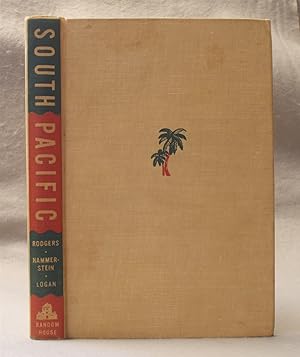 Seller image for South Pacific, a Musical Play: Adapted from Tales of the South Pacific for sale by Braintree Book Rack