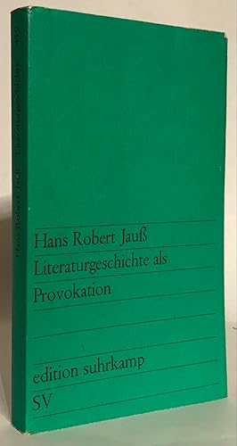 Seller image for Literaturgeschichte als Provokation. for sale by Thomas Dorn, ABAA