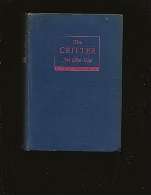 Seller image for The Critter And Other Dogs (John J. McCloy's book) for sale by Rareeclectic