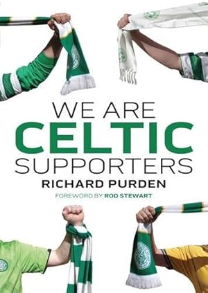 Bild des Verkufers fr We are Celtic Supporters: 1 zum Verkauf von WeBuyBooks