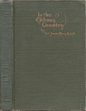 Image du vendeur pour In The Ojibway Country: A Story of Early Missions on the Minnesota Frontier mis en vente par Americana Books, ABAA