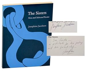 Bild des Verkufers fr The Sisters: New and Selected Poems (Signed First Edition) zum Verkauf von Jeff Hirsch Books, ABAA