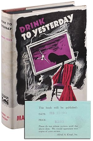 Seller image for DRINK TO YESTERDAY - REVIEW COPY for sale by Captain Ahab's Rare Books, ABAA