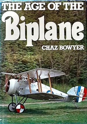 Seller image for THE AGE OF THE BIPLANE for sale by Earth's Magic