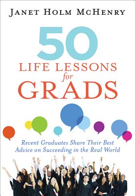 Seller image for 50 Life Lessons for Grads: Surprising Advice from Recent Graduates (Paperback or Softback) for sale by BargainBookStores