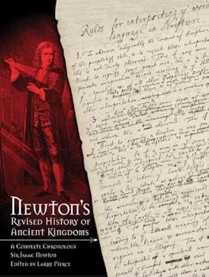 Imagen del vendedor de Newton's Revised History of Ancient Kingdoms : A Complete Chronology a la venta por GreatBookPricesUK