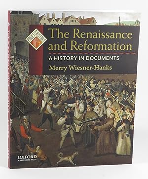 Seller image for The Renaissance and Reformation - A History in Documents for sale by Renaissance Books, ANZAAB / ILAB