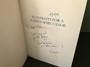 Bild des Verkufers fr Blueprints for a Barbed-Wire Canoe [Signed] zum Verkauf von Bookwood