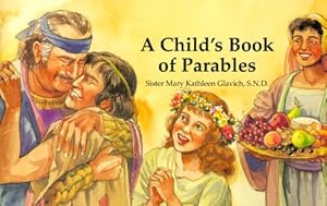 Image du vendeur pour A Child's Book of Parables mis en vente par WeBuyBooks