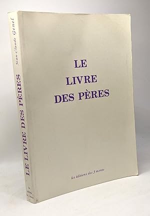 Bild des Verkufers fr Le livre des Pres La tradition vivante zum Verkauf von crealivres